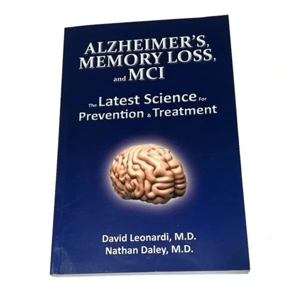 Alzheimers Memory Loss and‎ MCI Latest Science David Leonardi MD Paperback Book